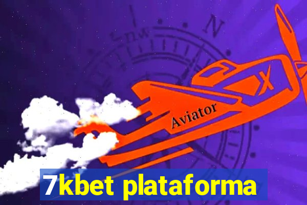 7kbet plataforma